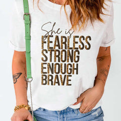 Fearless Strong Brave Tee